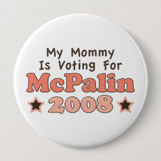 Meine Mama wählt für McPalin 2008 Knopf Button