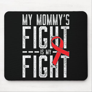 Meine Mama's Kämpfe ist meine Kampagne gegen Blutk Mousepad
