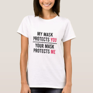 Meine Maske schützt dich, deine Maske schützt mi T-Shirt