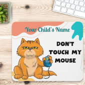 "Meine Maus nicht Touch" Katze mit Maus Personalis Mousepad