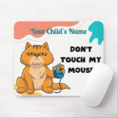 "Meine Maus nicht Touch" Katze mit Maus Personalis Mousepad (Mit Mouse)