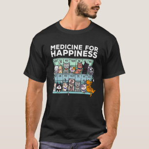 Meine Medizin Für Glück Genannt Katzen Jeden Tag K T-Shirt