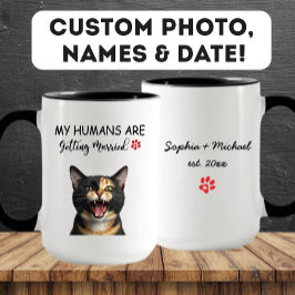Meine Menschen werden heiraten Funny Cat Verlobung Tasse