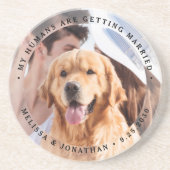 Meine Menschen werden Verlobung Hund Foto heiraten Getränkeuntersetzer (Vorne)