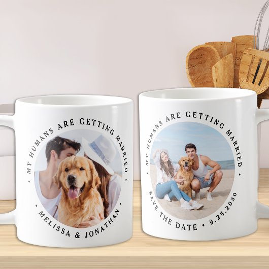 Meine Menschen werden Verlobung Hund Foto heiraten Kaffeetasse
