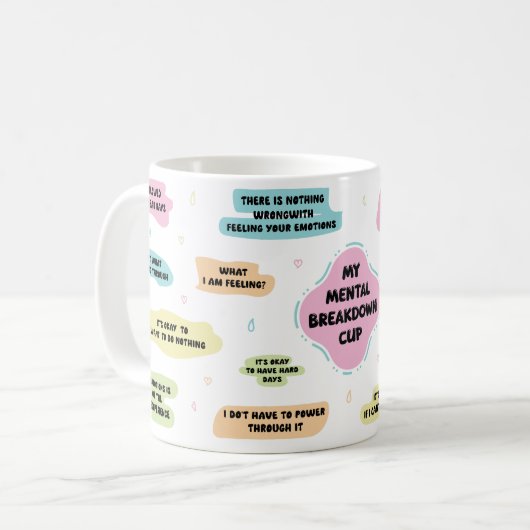Meine Mental Breakdown Tasse. Kaffeetasse (Vorderseite Links)