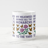 Meine Milkweed bringt alle Monarchen zum Hof Jumbo-Tasse (Vorderseite)