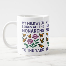 Meine Milkweed bringt alle Monarchen zum Hof Jumbo-Tasse