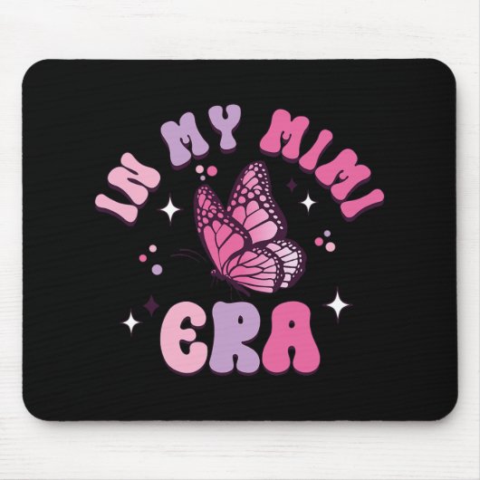 Meine Mimi Era Funny Butterfly Groovy Retro Mütter Mousepad (Vorne)