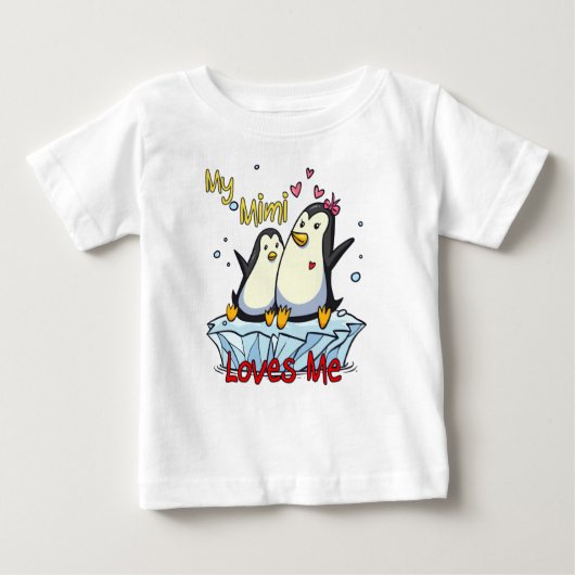 Meine Mimi Lieben Min Penguin Baby T-shirt (Vorderseite)