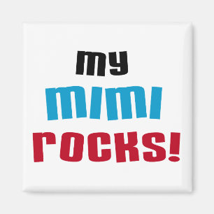 Meine Mimi Rocks T - Shirt und Geschenke Magnet