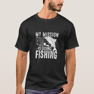 Meine Mission Geht Zum Angeln Fischen Fisch T-Shirt