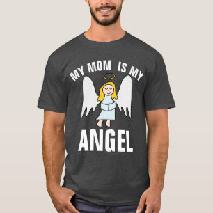 MEINE MOM IST MEIN ENGEL T-Shirts