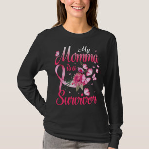 Meine Momma ist eine überlebende Brustkrebserkrank T-Shirt
