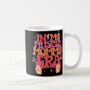 Meine Muskel Mama Era Spaß Mommy Gymer Happy Mothe Kaffeetasse