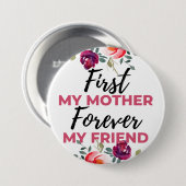 Meine Mutter für immer mein Freund schwarz Button (Vorne & Hinten)