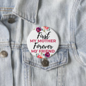Meine Mutter für immer mein Freund schwarz Button (Beispiel)