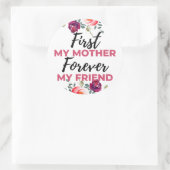 Meine Mutter für immer mein Freund schwarz Runder Aufkleber (Tasche)