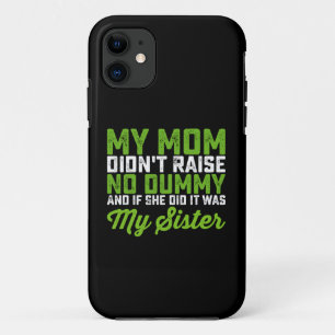 Meine Mutter hat keinen Dummkopf großgezogen Meine Case-Mate iPhone Hülle