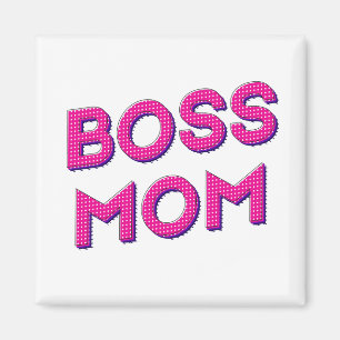 Meine MUTTER Immer CHEFIN Magnet