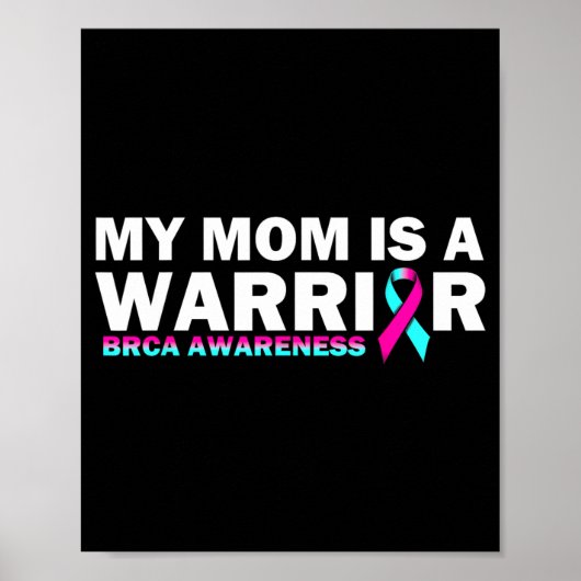 Meine Mutter ist eine Kriegerin BRCA Bewusstsein B Poster (Vorne)