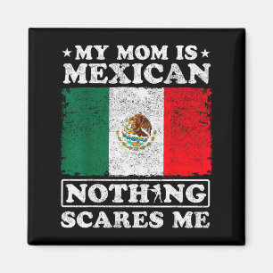 Meine Mutter ist Mexikanerin Nichts Es Me Mexiko M Magnet
