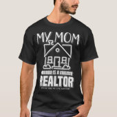 Meine Mutter ist Realtor Funny Real Anwesen Agent T-Shirt (Vorderseite)