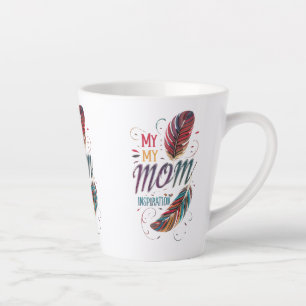 Meine Mutter, meine Inspiration - 0,35 l kleine La Milchtasse