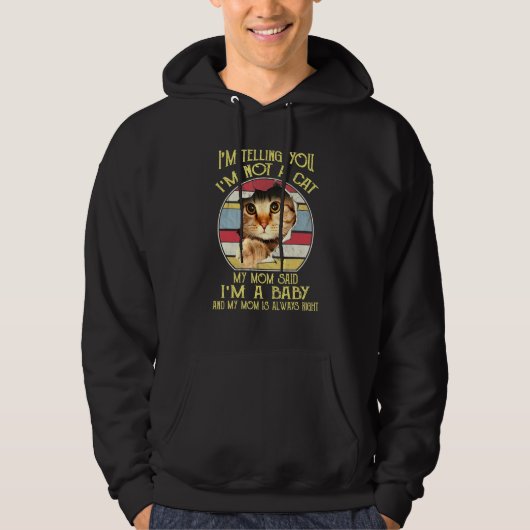 Meine Mutter sagte, ich bin ein Hoodie (Vorderseite)