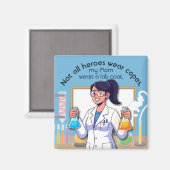 Meine Mutter trägt einen Laborkittel Magnet (Vorderseite/Rückseite)