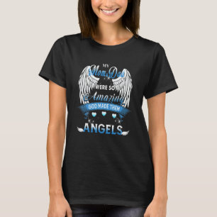 Meine Mutter und mein Vater waren so erstaunlich G T-Shirt