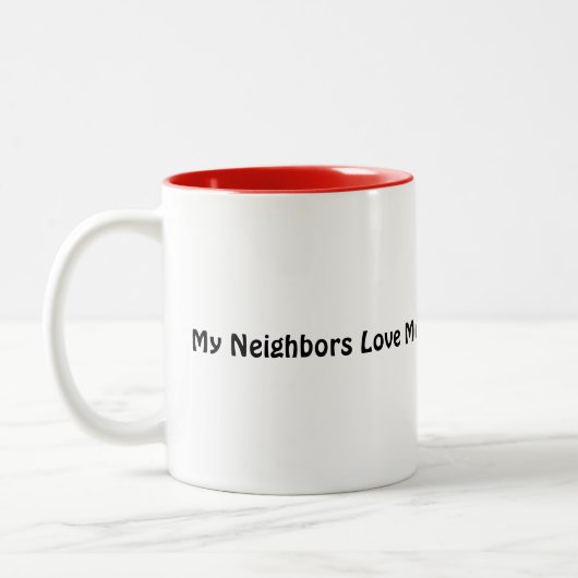 Meine Nachbarn Liebe Me Tasse (Links)