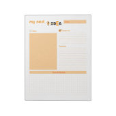 Meine nächste Idee Orange Notepad Notizblock (Rotiert)