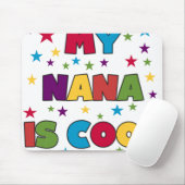 Meine Nana ist cool Mousepad (Mit Mouse)