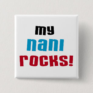Meine Nani Rocks T - Shirt und Geschenke Button