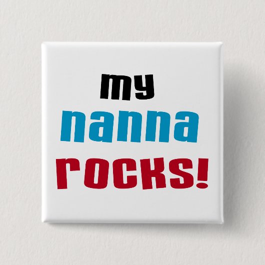 Meine Nanna Rocks T-Shirts und Geschenke Button (Vorderseite)