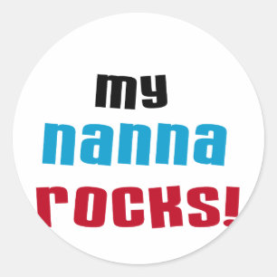 Meine Nanna Rocks T-Shirts und Geschenke Runder Aufkleber
