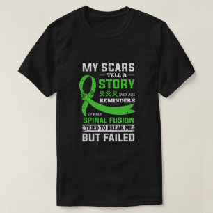 Meine Narben erzählen ein historisches Spinalfusi T-Shirt