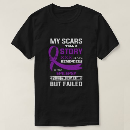 Meine Narben erzählen eine Geschichte Epilepsie-Be T-Shirt (Design vorne)