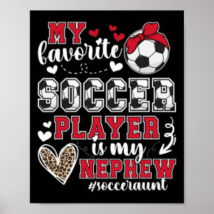 Meine Neffe Fußball Tante eines Fußballspielers Ta Poster