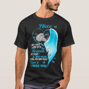 Meine Nichte, die ich mir wünsche, könnte ich bis T-Shirt