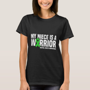 Meine Nichte ist eine geistige Gesundheit eines Kr T-Shirt