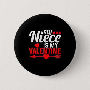 Meine Nichte ist mein Valentinstag passende Famili Button