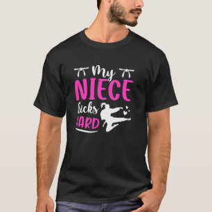 Meine Nichte tritt hart Karate Tante Karate Tantch T-Shirt