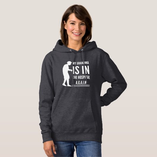 Meine Oma ist wieder im Krankenhaus Hoodie (Vorne ganz)