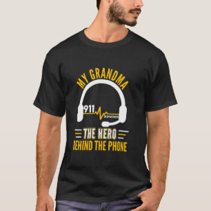 Meine Oma The Held Behind Phone Proud 911 Dispatc T-Shirt