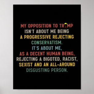 Meine Opposition gegen Trump hat nichts mit meiner Poster