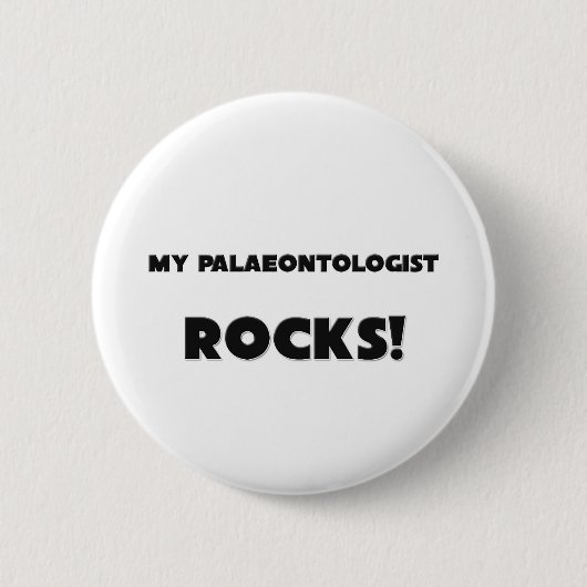 MEINE Palaeontologist FELSEN! Button (Vorderseite)
