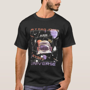 Meine Papa-Witze - In jedem Universum T-Shirt