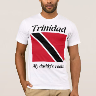 Meine Papa wurzelt Trinidad als T - Shirt